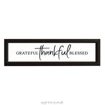 Grateful Thankful Blessed