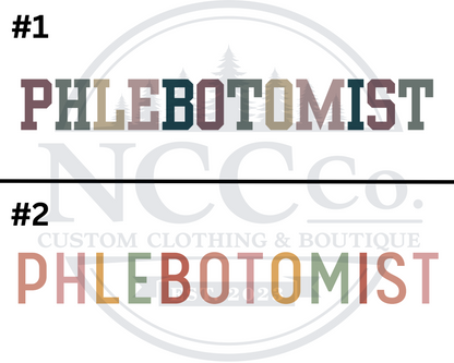 Phlebotomist - Centre Chest Designs