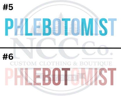 Phlebotomist - Centre Chest Designs