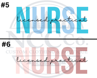 Licensed Practical Nurse - Centre Chest Designs