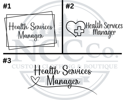 Health Services Manager - Left Chest Designs