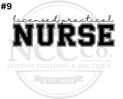 Licensed Practical Nurse - Centre Chest Designs
