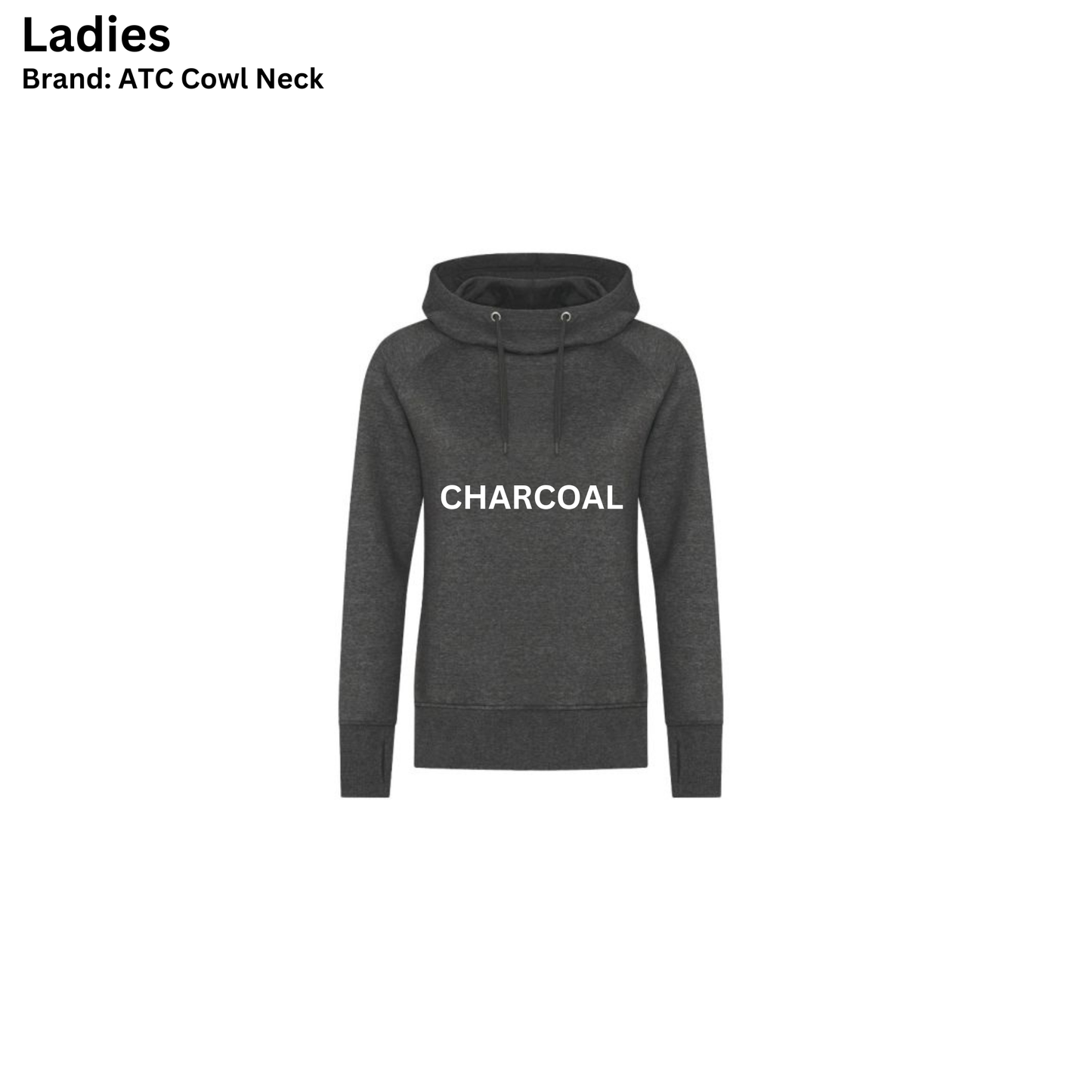 ATC Ladies Cowl Neck Hoodie