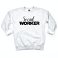 Social Worker Crewneck