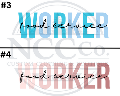 Food Service Worker - Centre Chest Designs