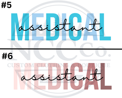 Medical Assistant - Centre Chest Designs
