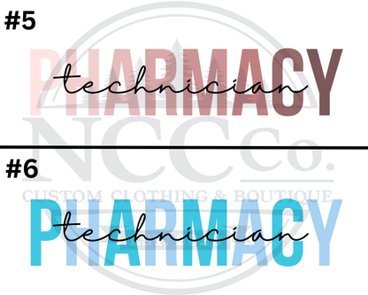 Pharmacy Tech - Centre Chest Designs