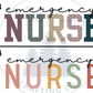 Emergency Nurse - Centre Chest Designs