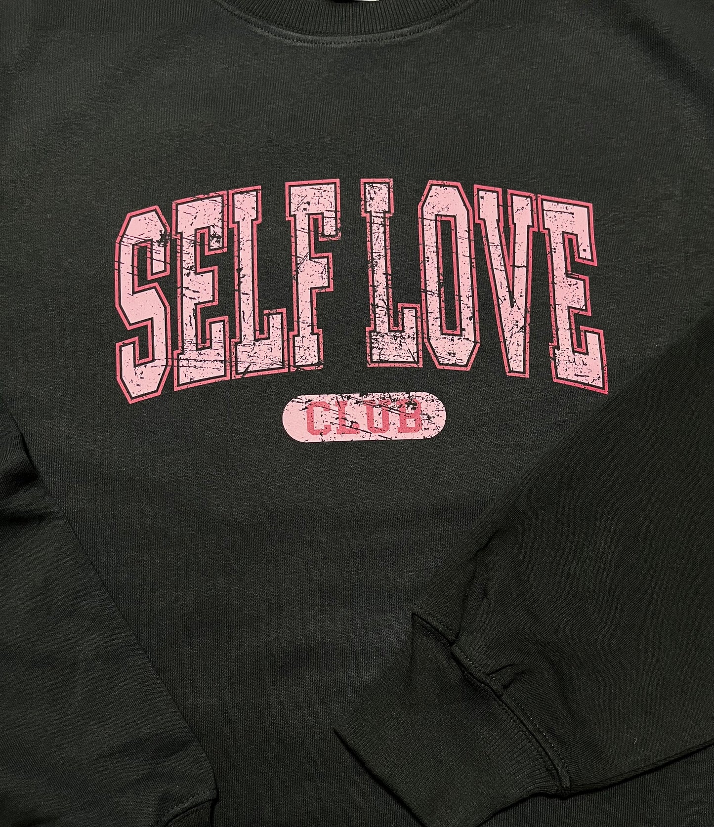 Self Love Club Crewneck
