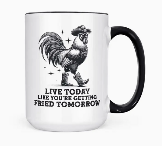 Live Today Mug