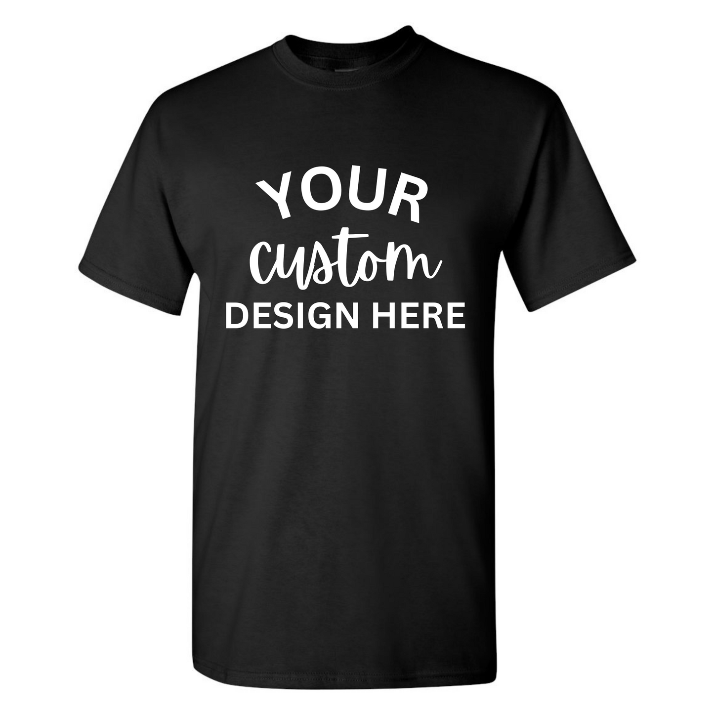 Custom T-Shirt