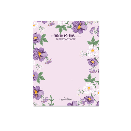 I Should Do This - Notepad